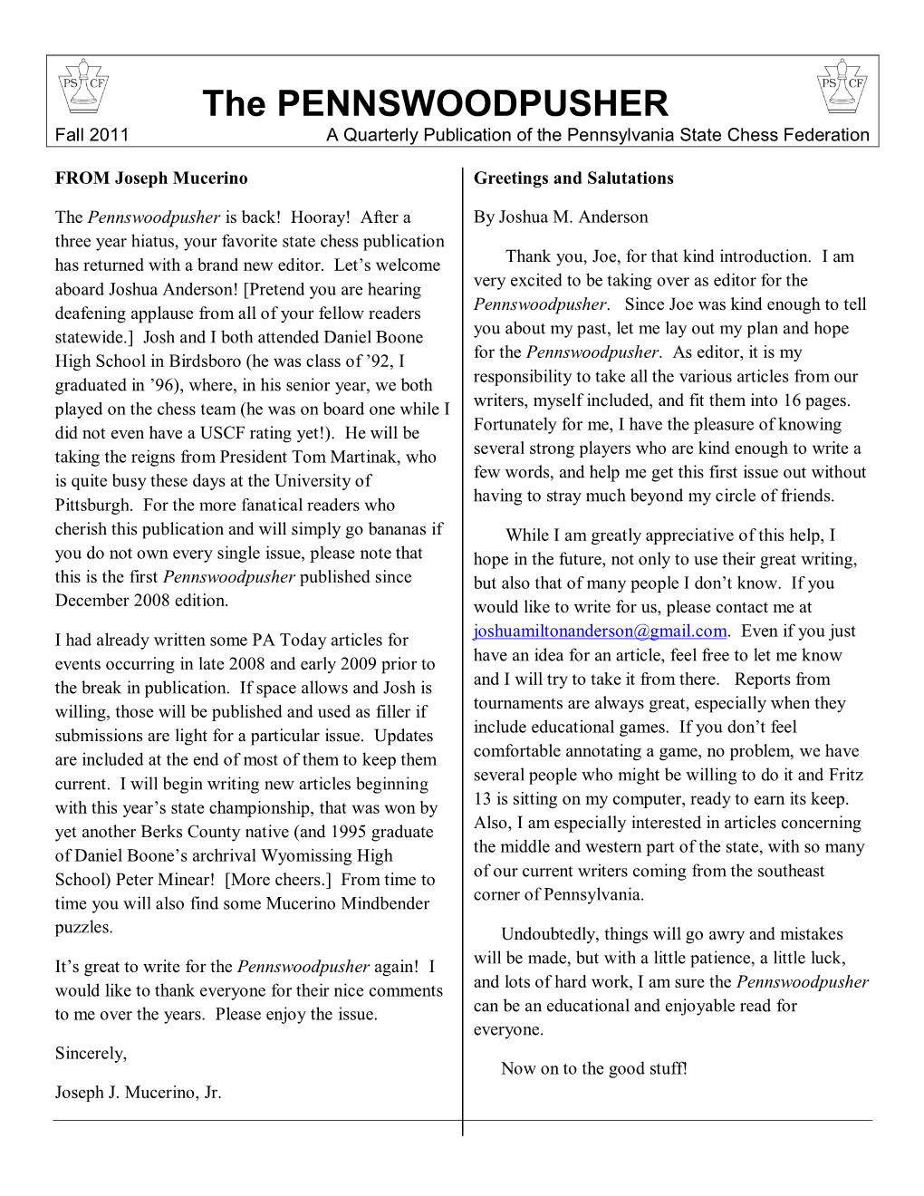 Fall 2011 a Quarterly Publication of the Pennsylvania State Chess Federation