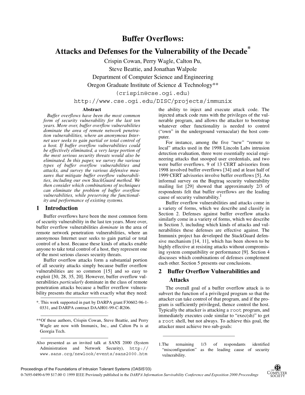 Buffer Overflows: Attacks and Defenses for the Vulnerability of the Decade