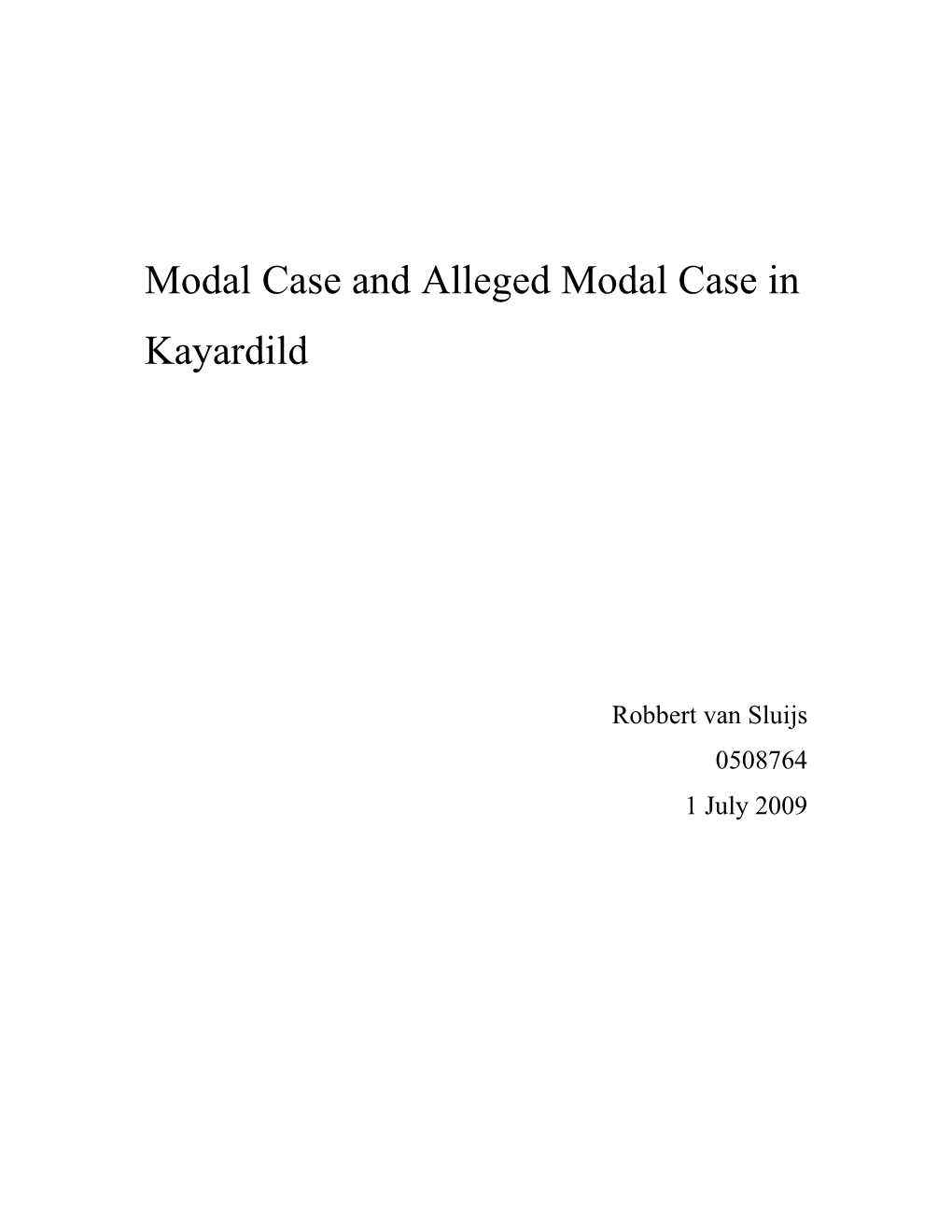 Modal Case and Alleged Modal Case in Kayardild