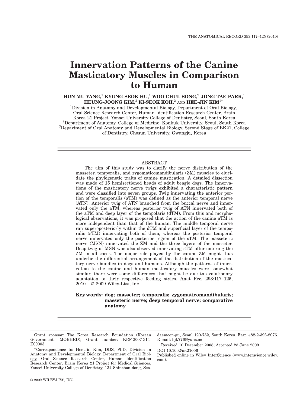 Innervation Patterns of the Canine Masticatory Muscles in Comparison to Human