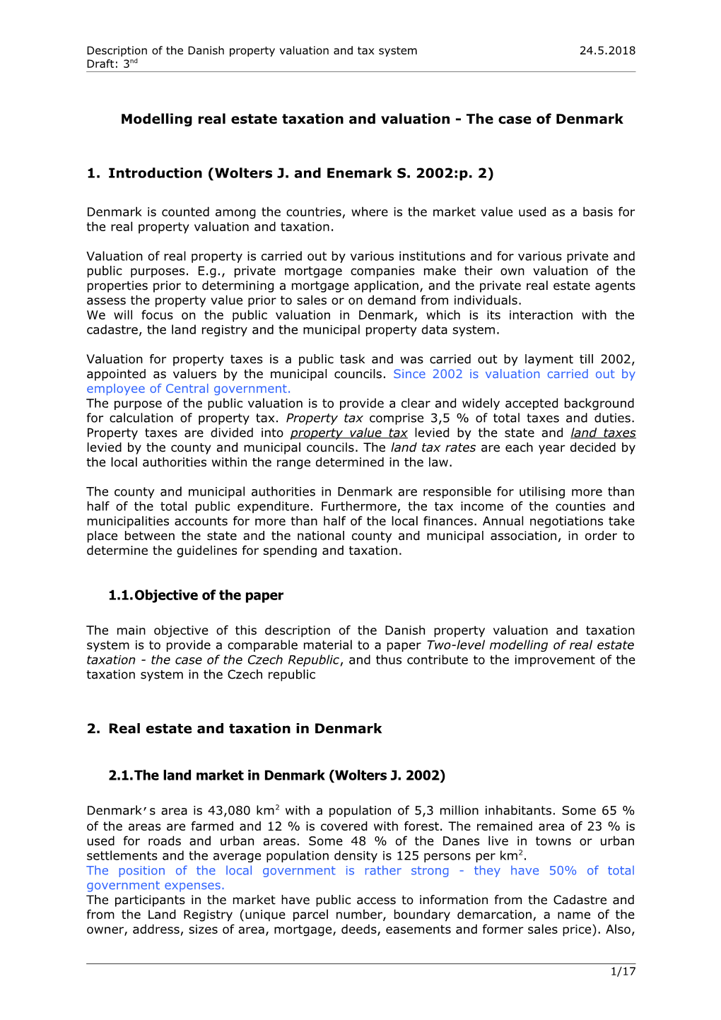 Modelling Real Estate Taxation and Valuation - the Case of Denmark