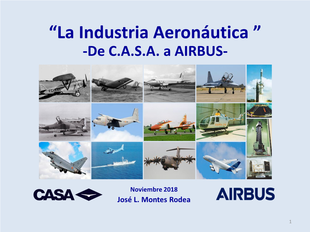 La Industria Aeronáutica De CASA-AIRBUS