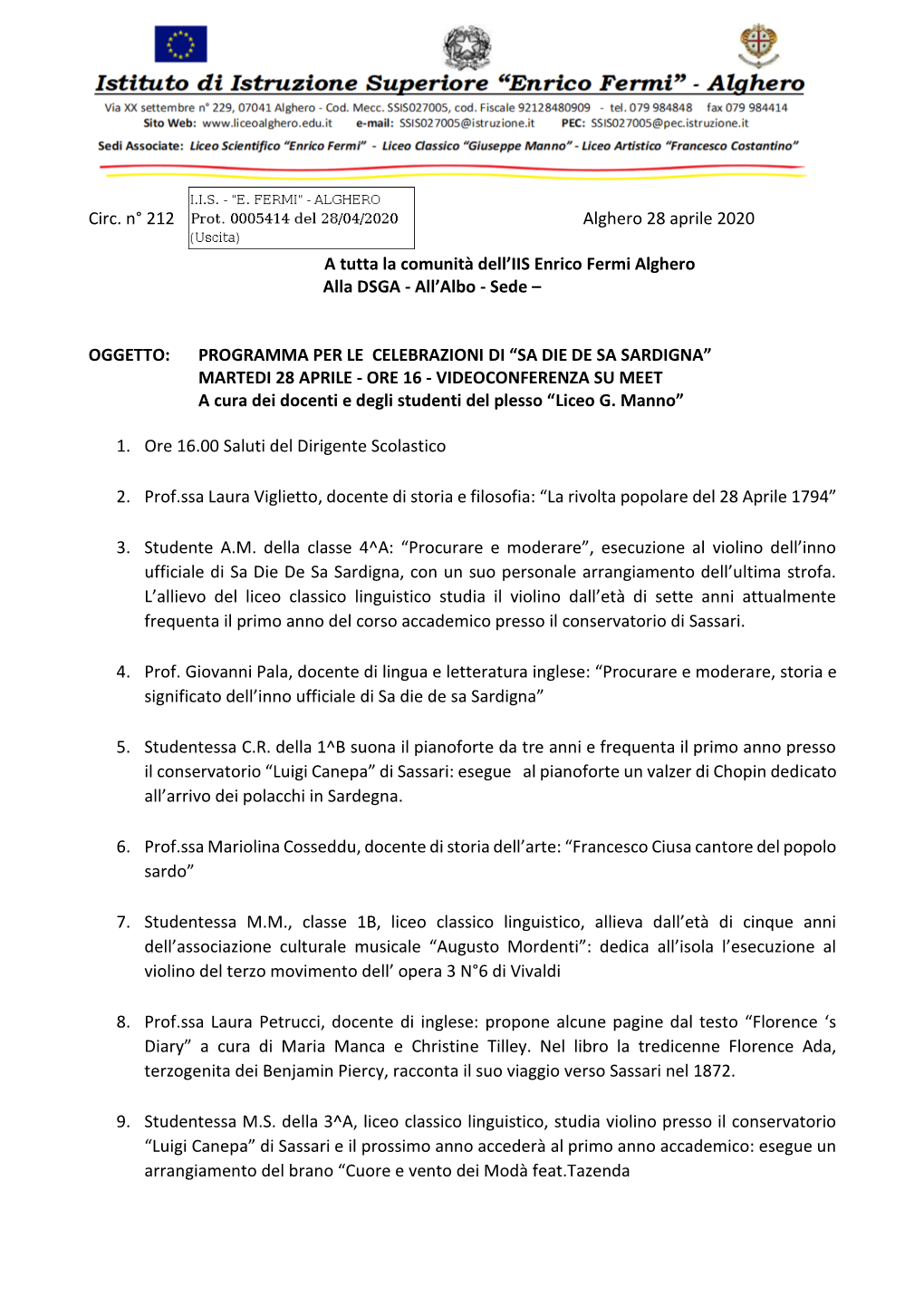 Circ. N° 212 Alghero 28 Aprile 2020 a Tutta La Comunità Dell'iis Enrico