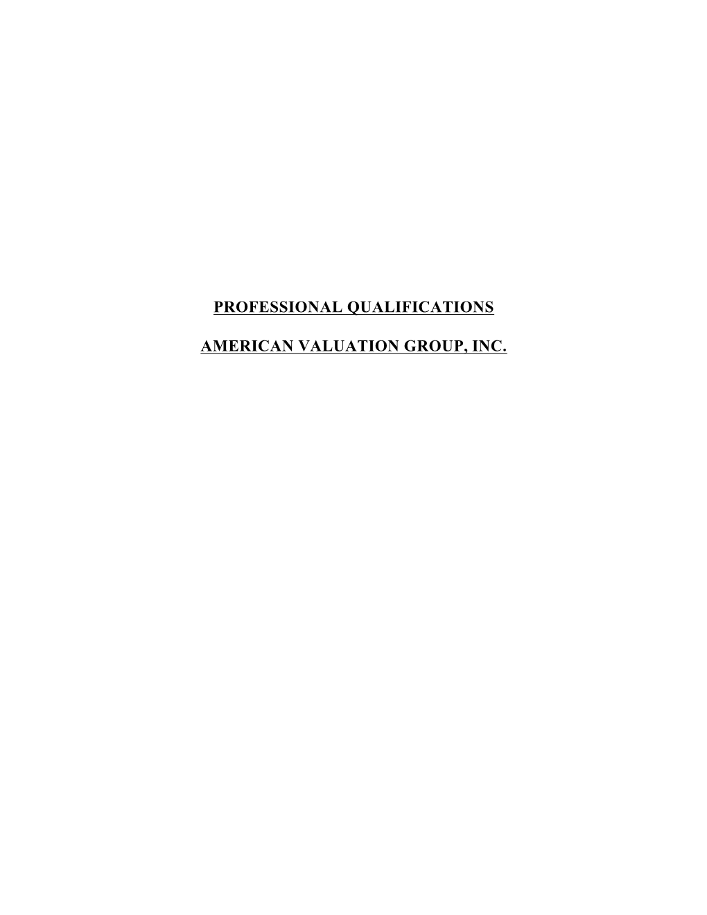 Professional Qualifications American Valuation