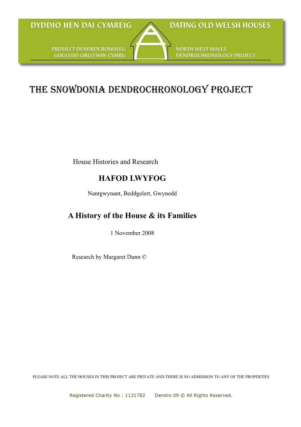 The Snowdonia Dendrochronology Project