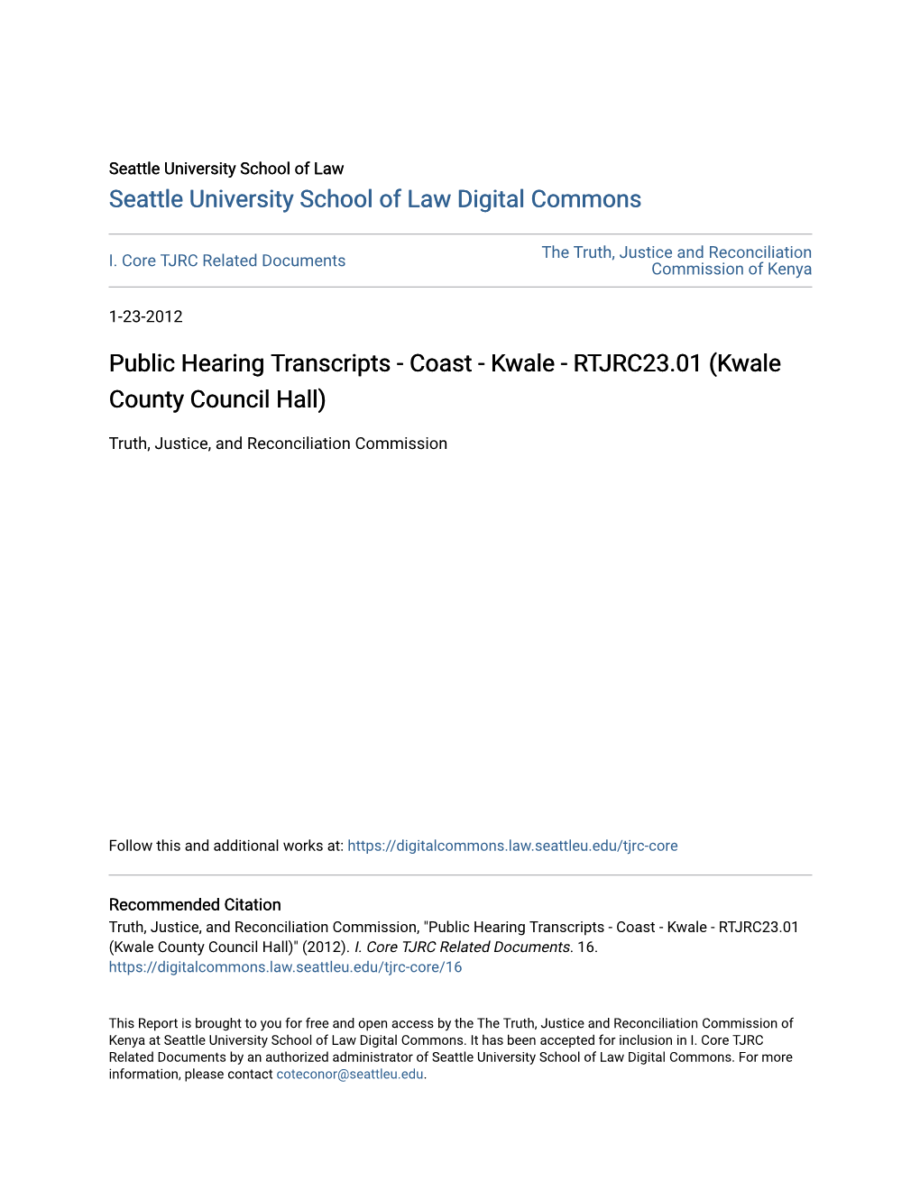 Public Hearing Transcripts - Coast - Kwale - RTJRC23.01 (Kwale County Council Hall)