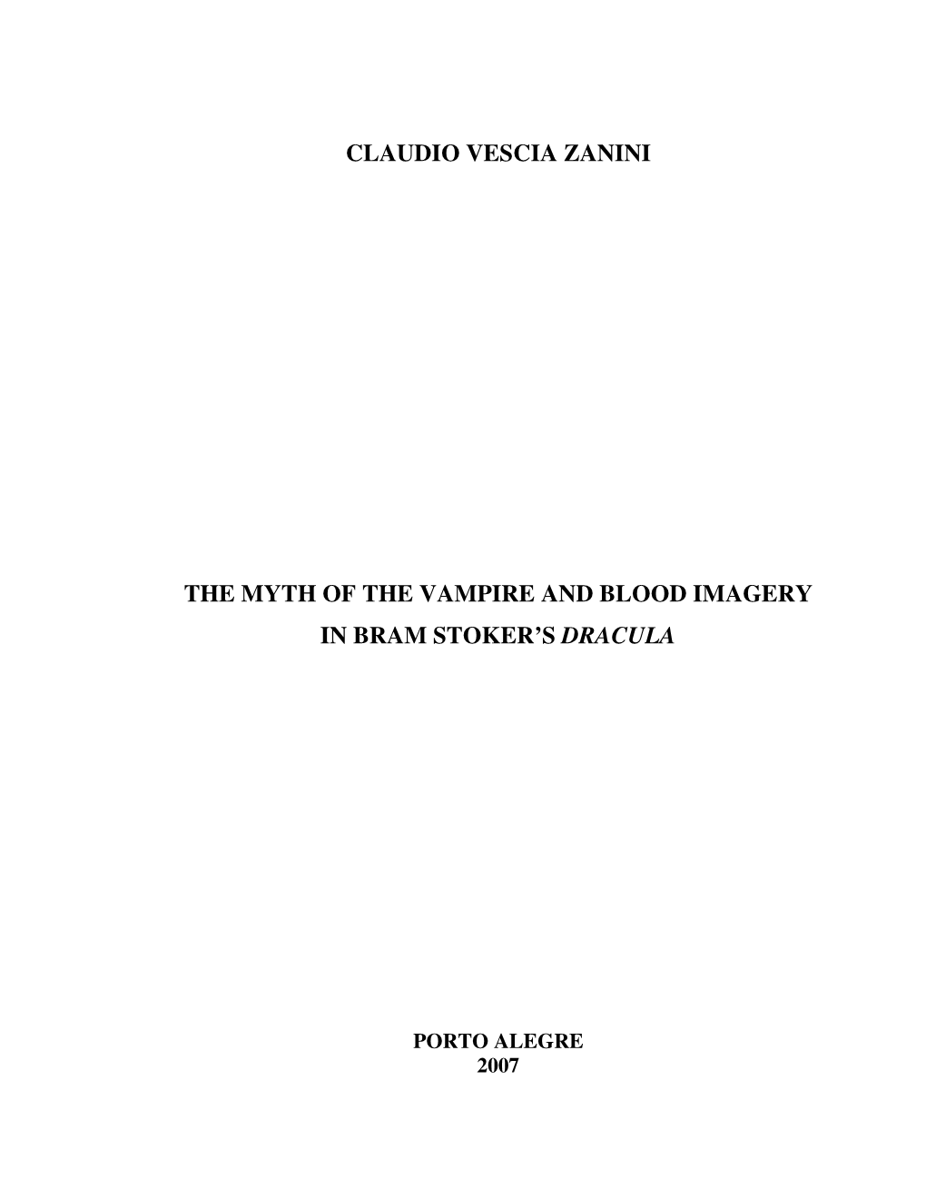 Claudio Vescia Zanini the Myth of the Vampire and Blood