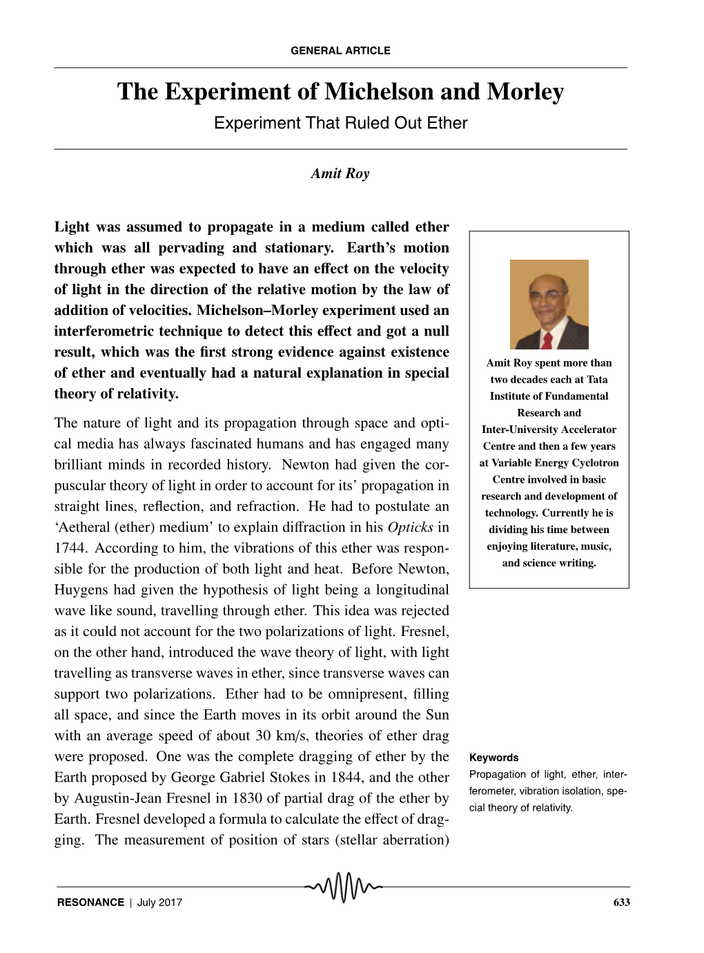 The Experiment of Michelson and Morley Experiment That Ruled out Ether