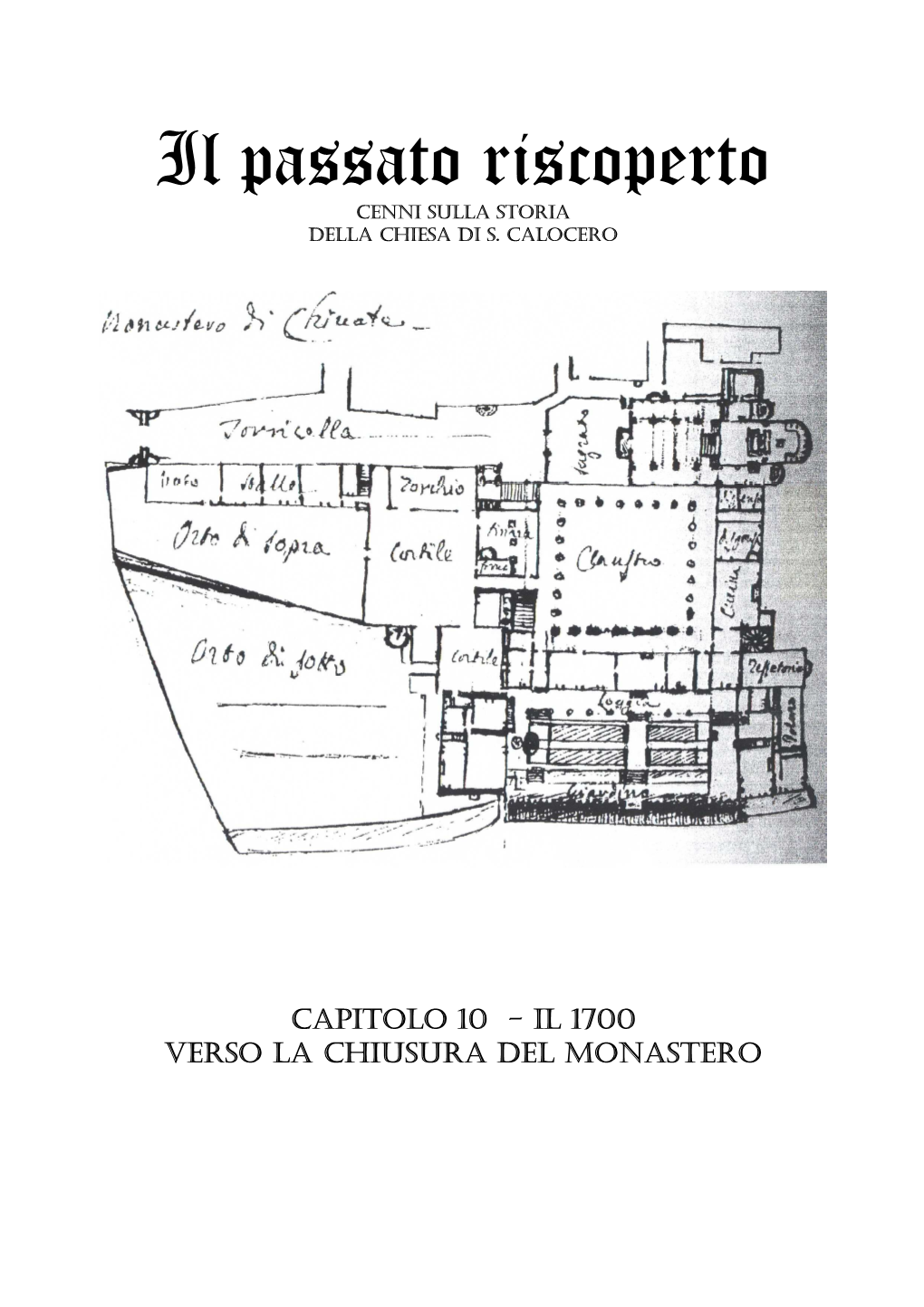 Il Passato Riscoperto Cap 10 Notizie Storiche 1700