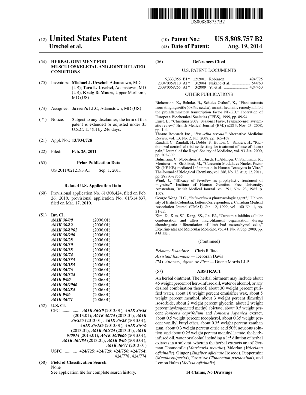 (12) United States Patent (10) Patent No.: US 8,808,757 B2 Urschel Et Al