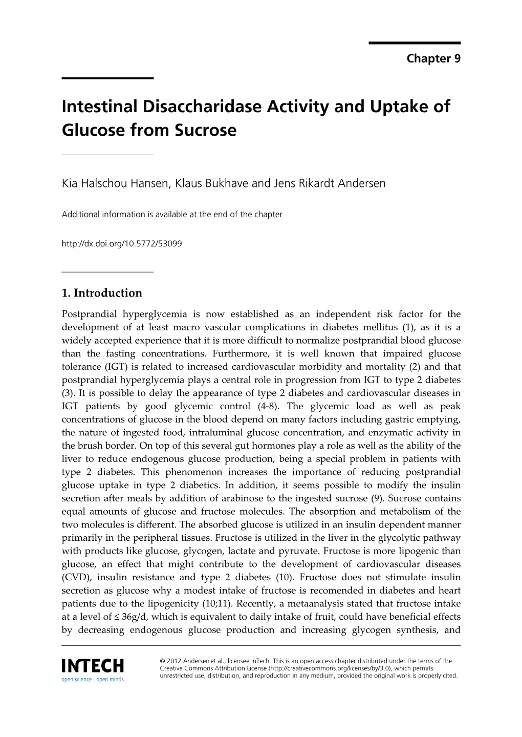 Intestinal Disaccharidase Activity and Uptake of Glucose from Sucrose