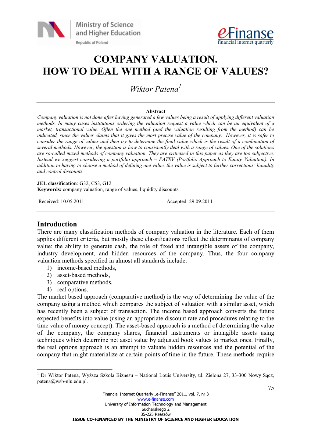 Company Valuation. How to Deal with a Range of Values?