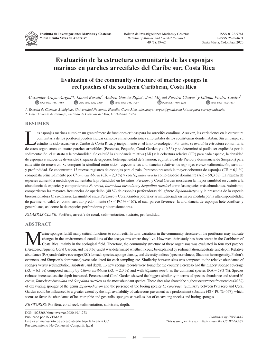 Evaluación De La Estructura Comunitaria De Las Esponjas Marinas En Parches Arrecifales Del Caribe Sur, Costa Rica