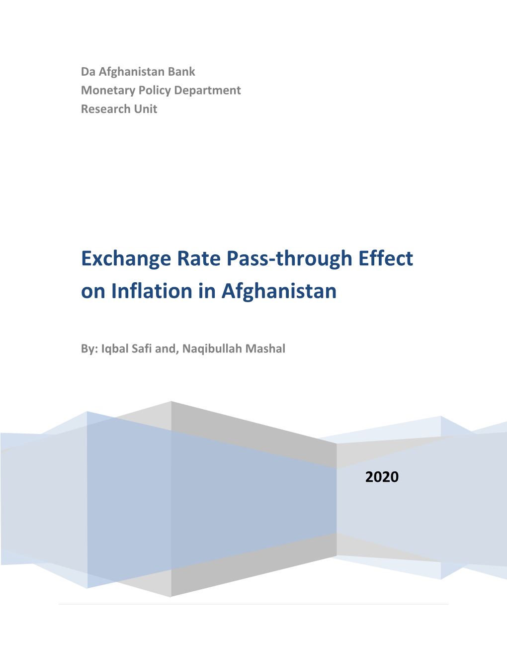 Exchange Rate Pass-Through Effect on Inflation in Afghanistan