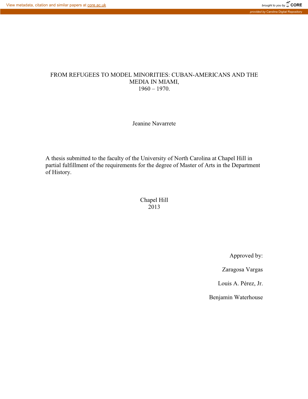 From Refugees to Model Minorities: Cuban-Americans and the Media in Miami, 1960 – 1970