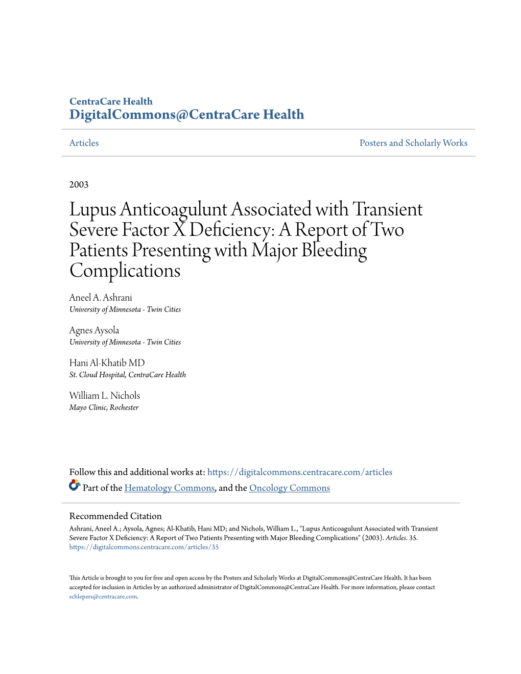Lupus Anticoagulant Associated with Transient Severe Factor X Deficiency