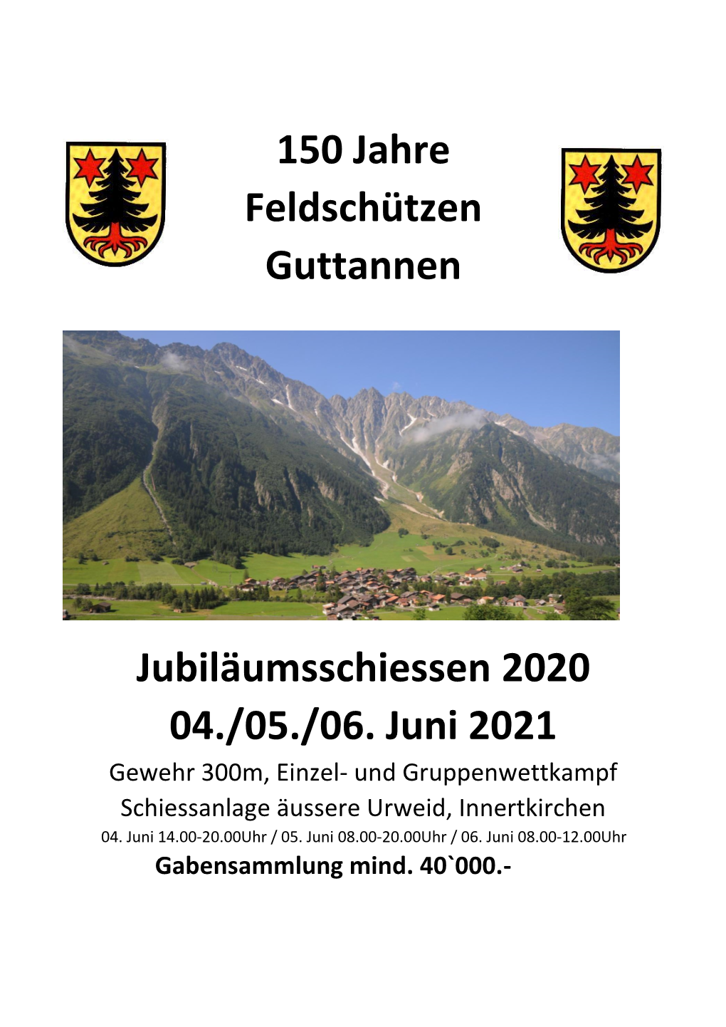 Das OK Vom Jubiläumschiessen 2020 150 Jahre Feldschützen Guttannen