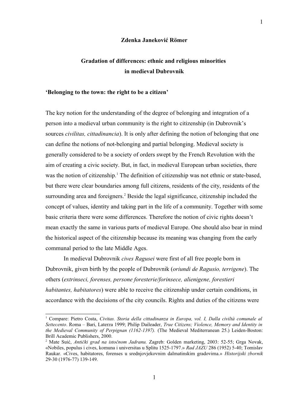 Gradation of Differences: Ethnic and Religious Minorities