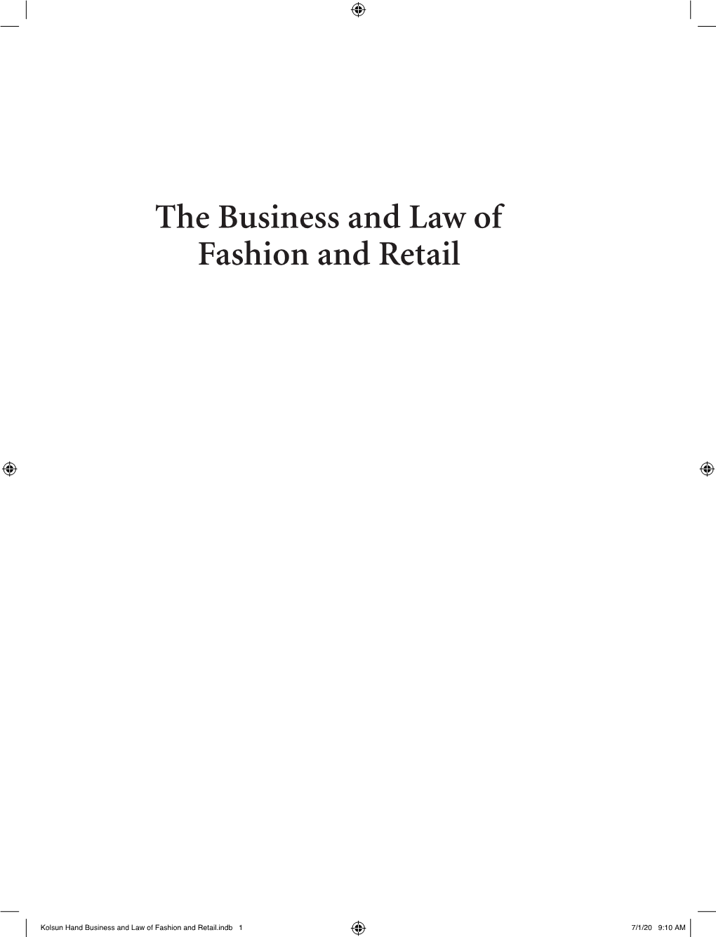 The Business and Law of Fashion and Retail