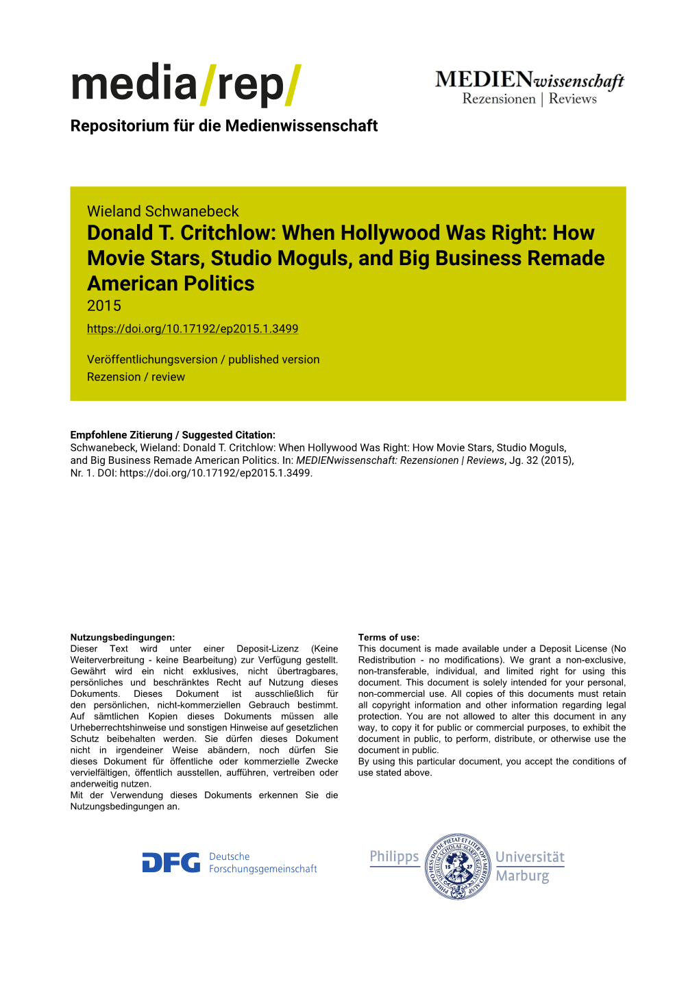 Donald T. Critchlow: When Hollywood Was Right: How Movie Stars, Studio Moguls, and Big Business Remade American Politics 2015