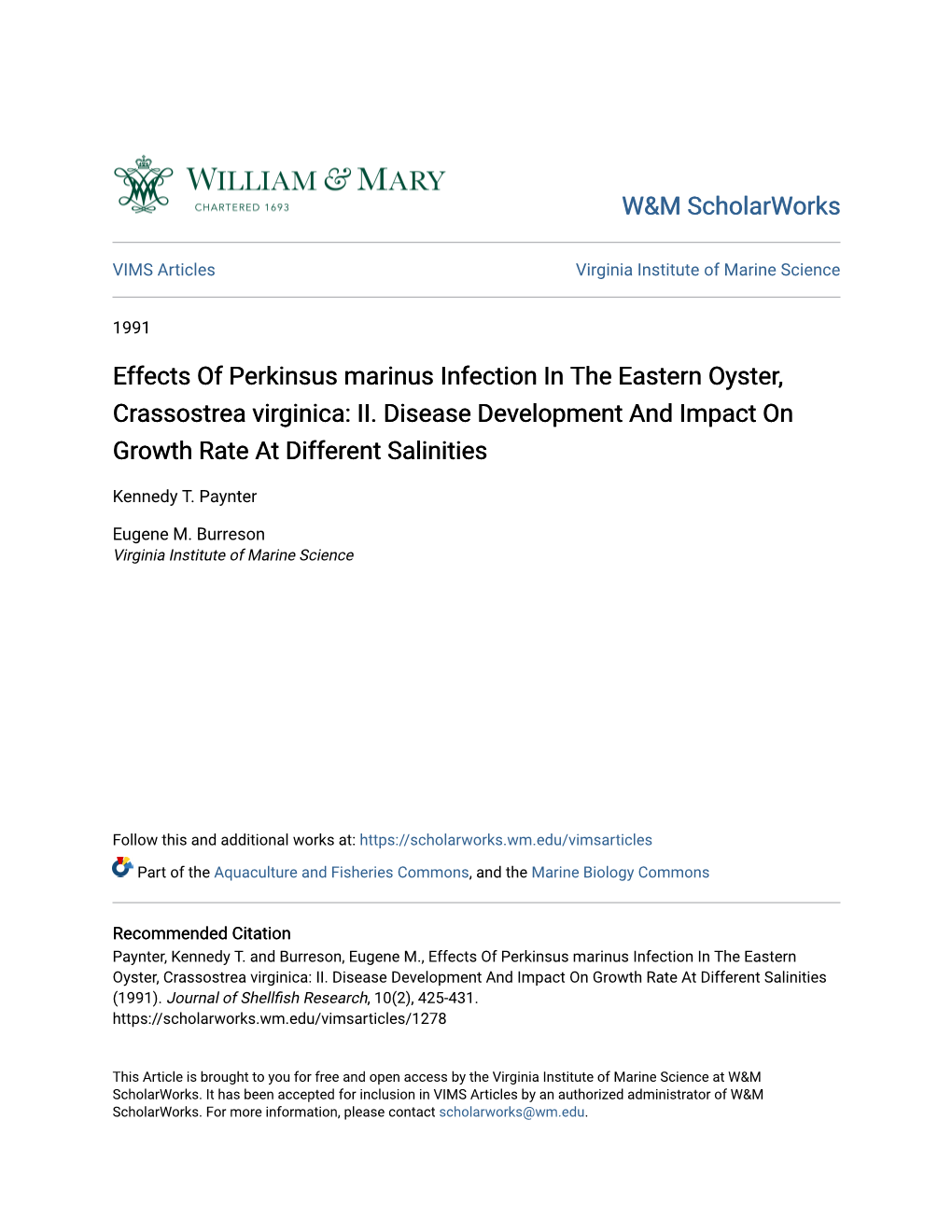 Effects of Perkinsus Marinus Infection in the Eastern Oyster, Crassostrea Virginica: II