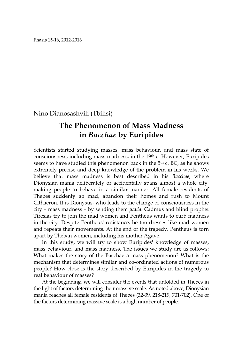 The Phenomenon of Mass Madness in Bacchae by Euripides