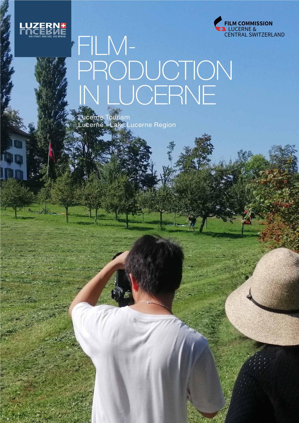 Film- Production in Lucerne