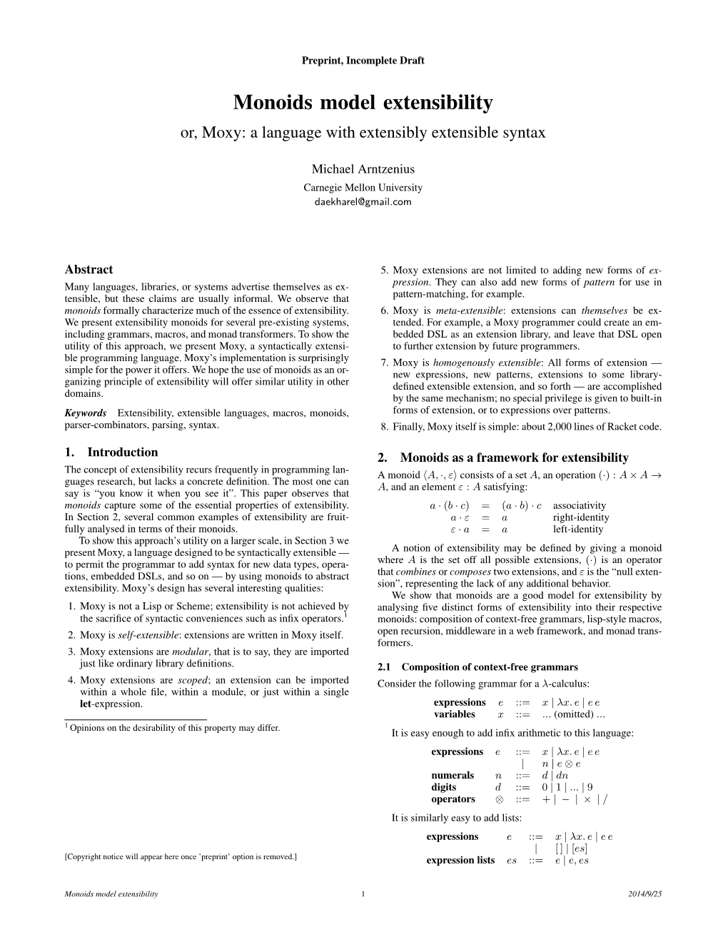 Monoids Model Extensibility Or, Moxy: a Language with Extensibly Extensible Syntax