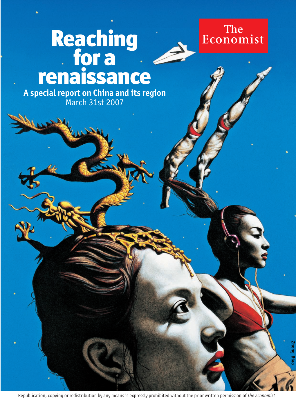 Reaching for a Renaissance a Special Report on China and Its Region March 31St 2007 Zhong Biao