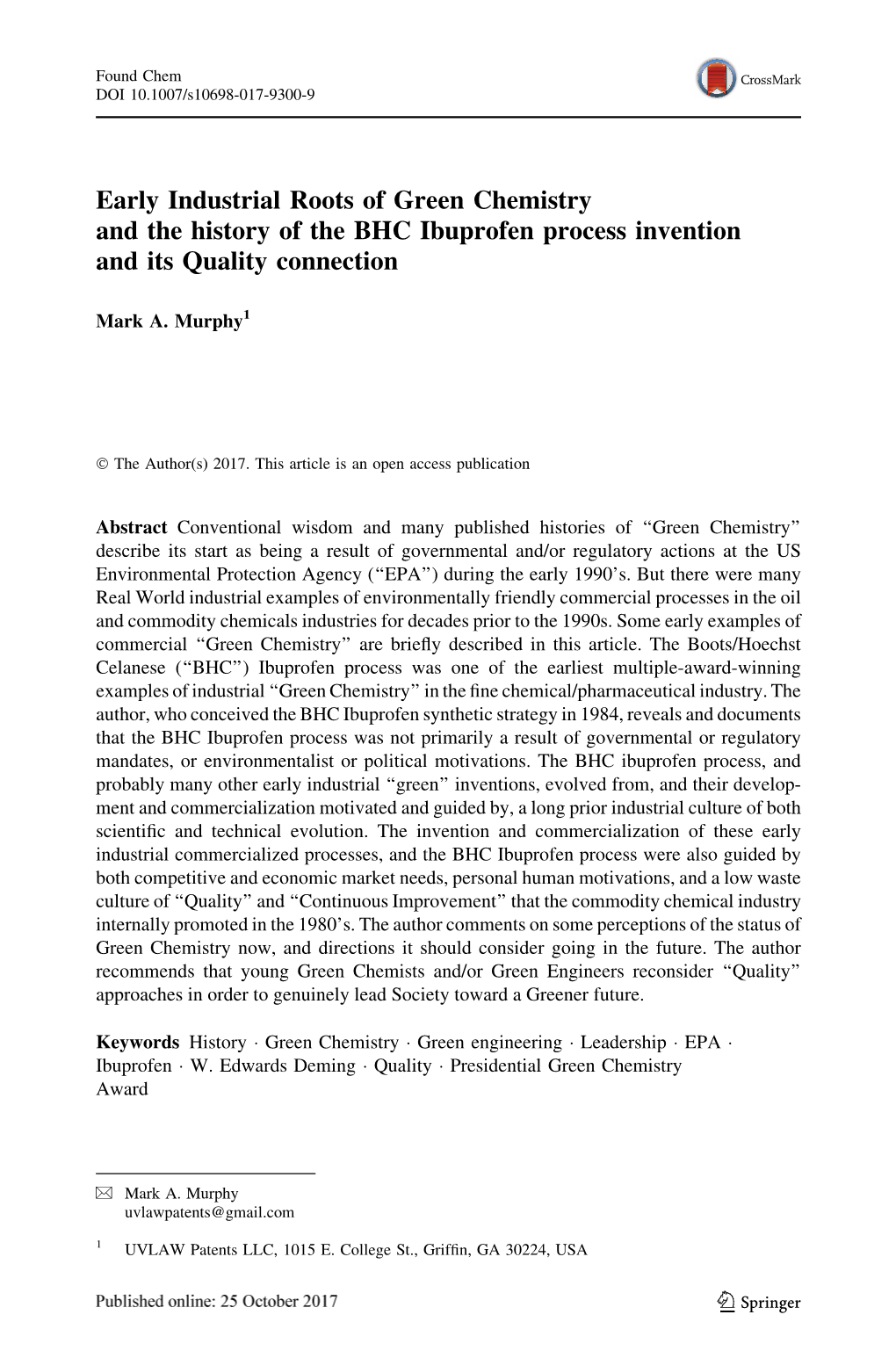 Early Industrial Roots of Green Chemistry and the History of the BHC Ibuprofen Process Invention and Its Quality Connection