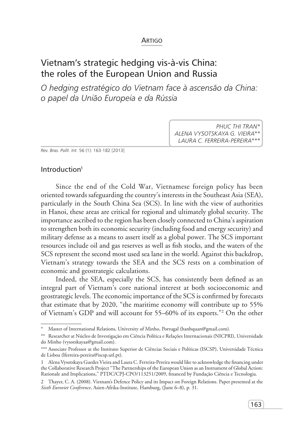 Vietnam's Strategic Hedging Vis-À-Vis China: the Roles of the European