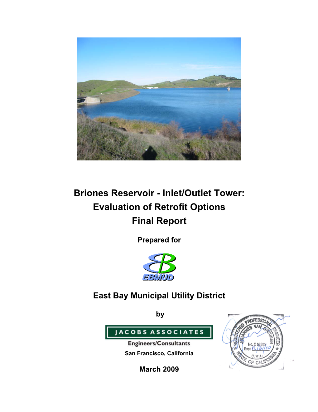 Briones Reservoir - Inlet/Outlet Tower: Evaluation of Retrofit Options Final Report