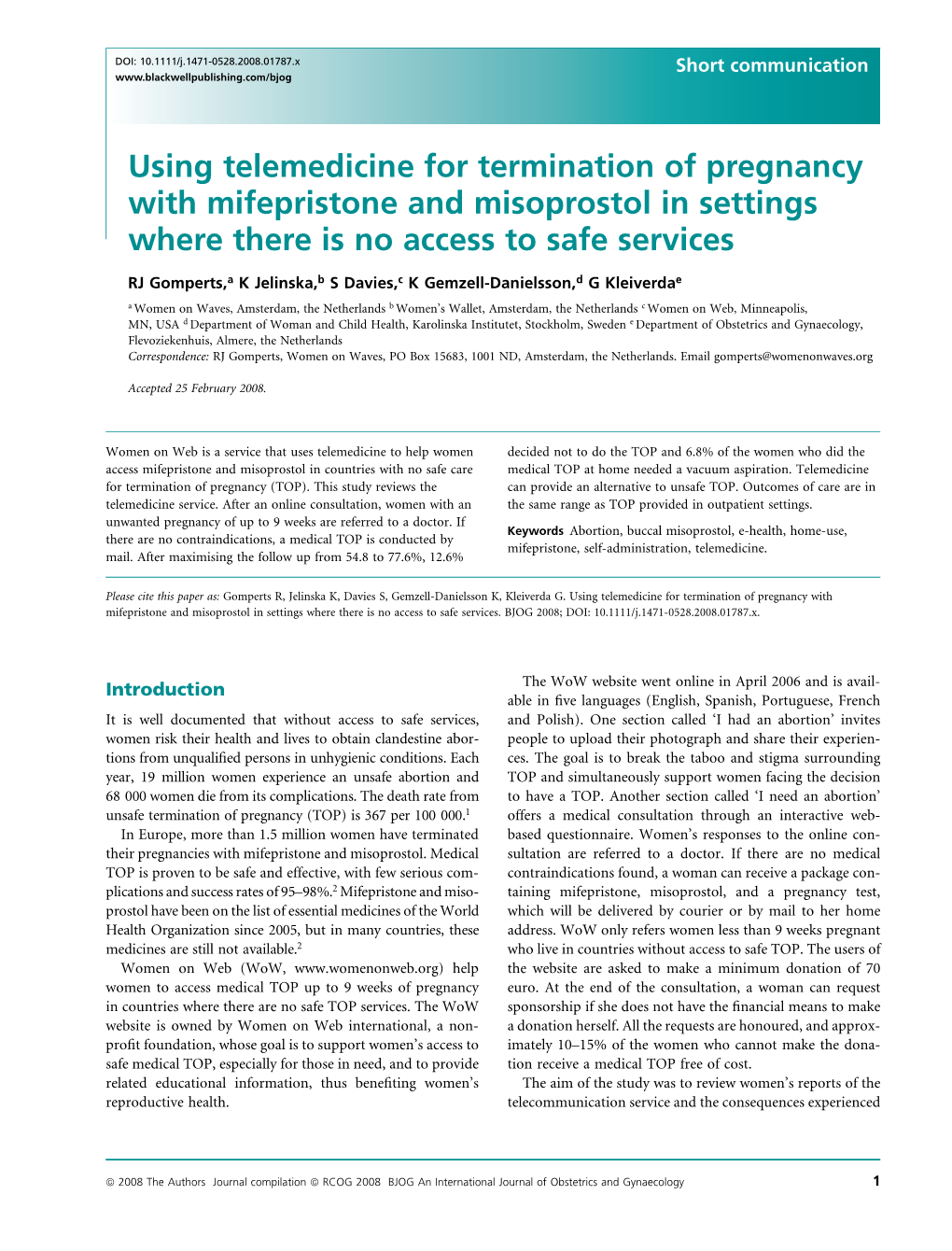 Using Telemedicine for Termination of Pregnancy with Mifepristone and Misoprostol in Settings Where There Is No Access to Safe Services