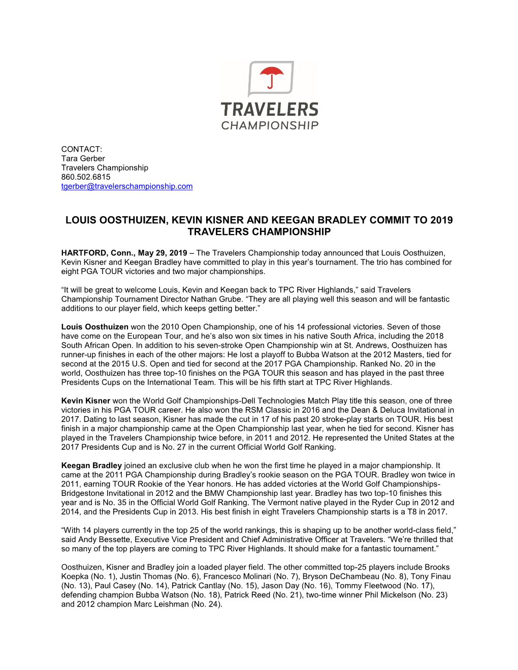 Louis Oosthuizen, Kevin Kisner and Keegan Bradley Commit to 2019 Travelers Championship