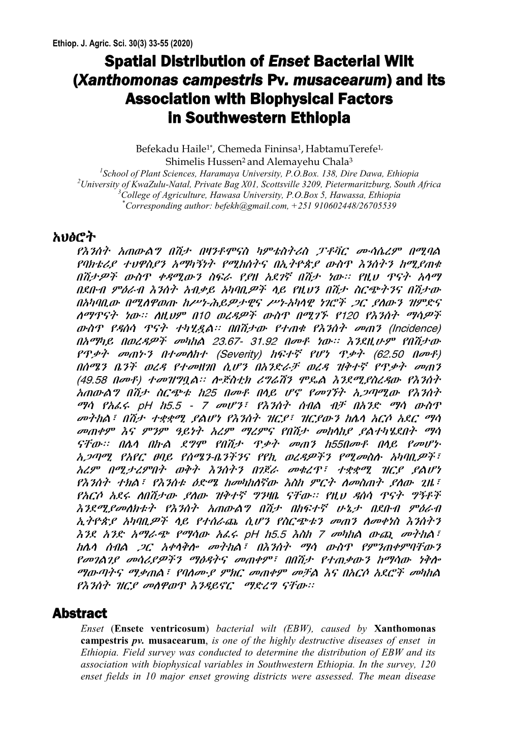 Xanthomonas Campestris Pv. Musacearum) and Its Association with Biophysical Factors in Southwestern Ethiopia