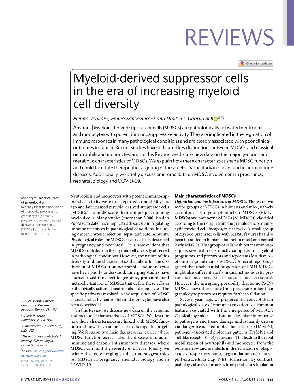 Derived Suppressor Cells in the Era of Increasing Myeloid Cell Diversity