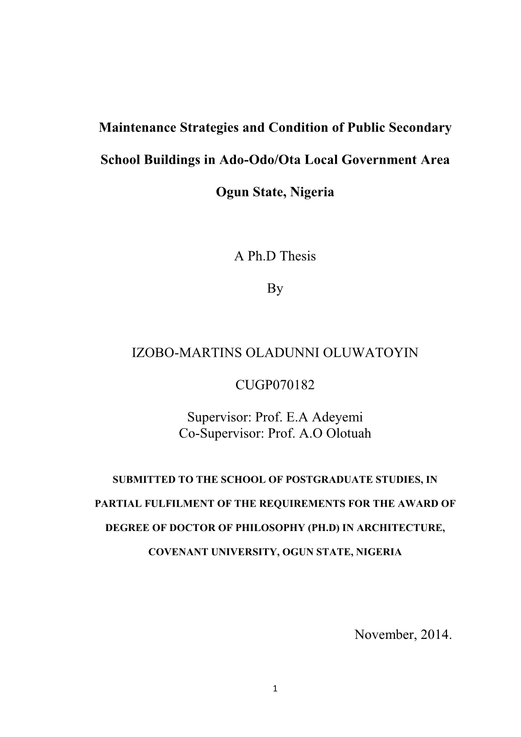 Maintenance Strategies and Condition of Public Secondary School Buildings in Nigeria