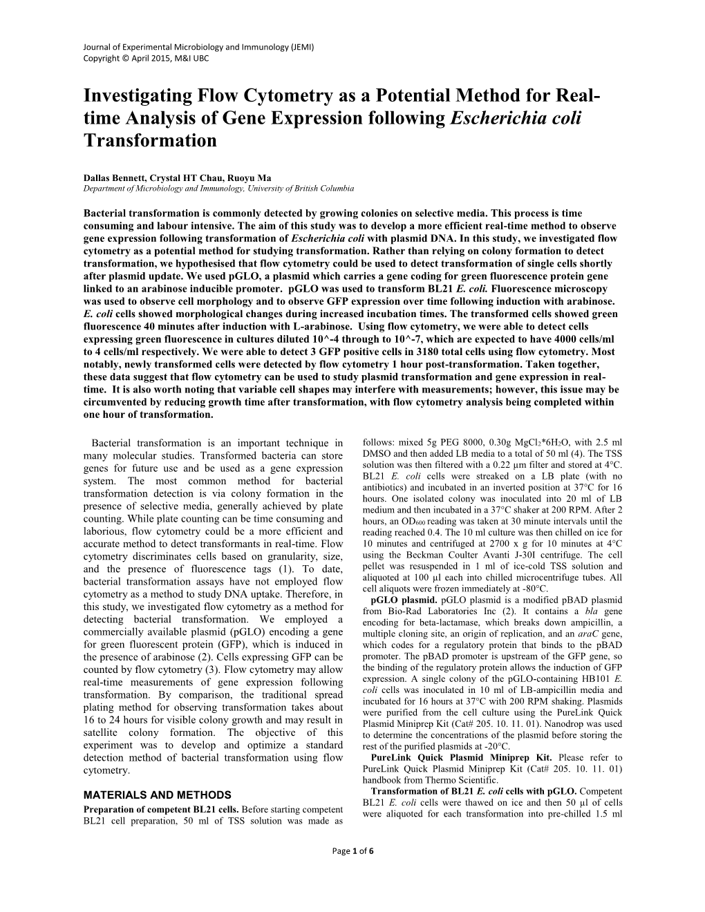 Investigating Flow Cytometry As a Potential Method for Real- Time Analysis of Gene Expression Following Escherichia Coli Transformation