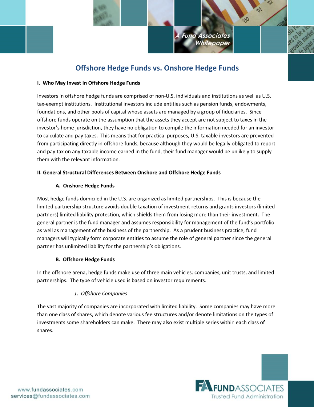 Offshore Hedge Funds Vs. Onshore Hedge Funds