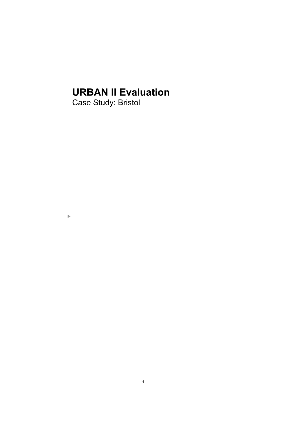 URBAN II Evaluation Case Study: Bristol