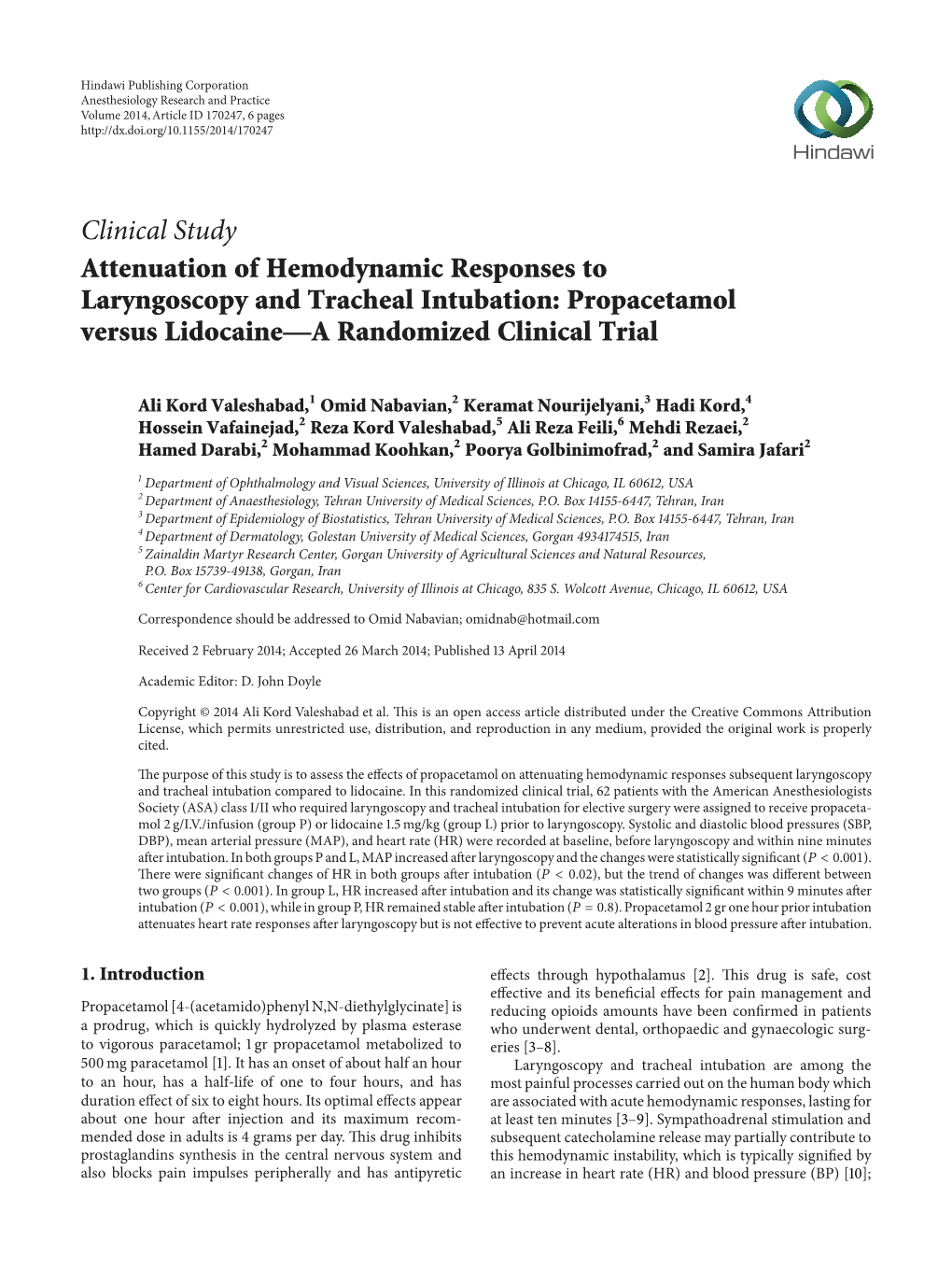 Clinical Study Attenuation of Hemodynamic Responses to Laryngoscopy and Tracheal Intubation: Propacetamol Versus Lidocaine—A Randomized Clinical Trial