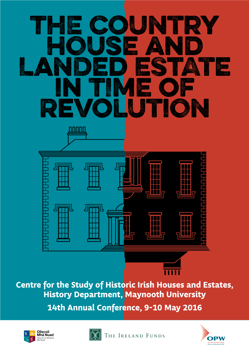 The Country House and Landed Estate in Time of Revolution