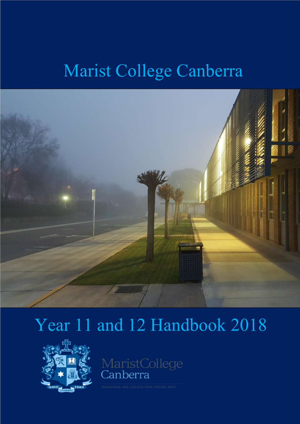 Marist College Canberra Year 11 and 12 Handbook 2018