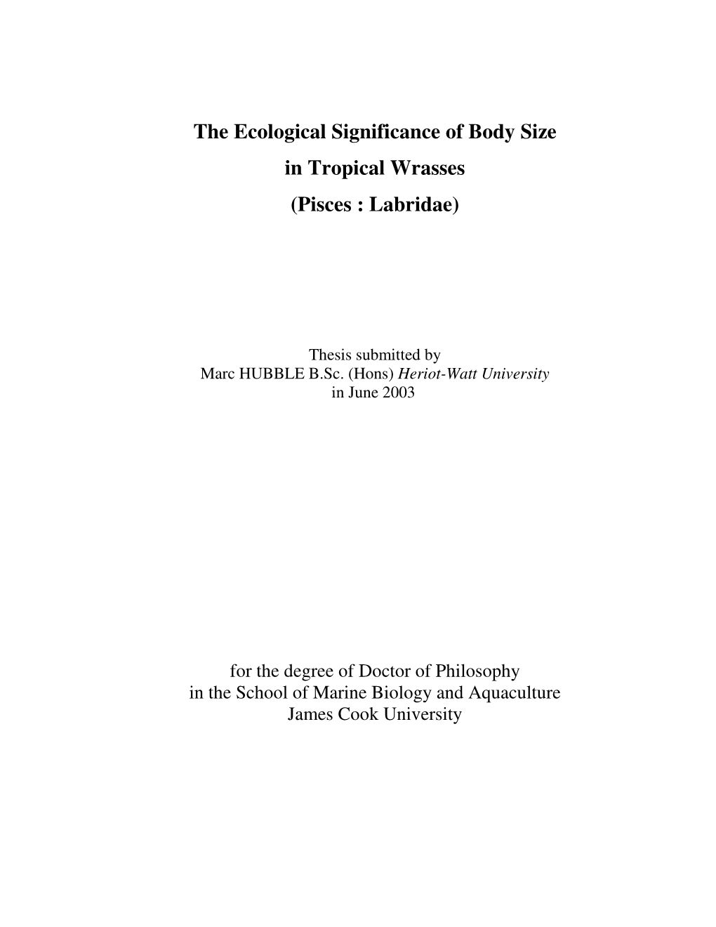 The Ecological Significance of Body Size in Tropical Wrasses (Pisces : Labridae)