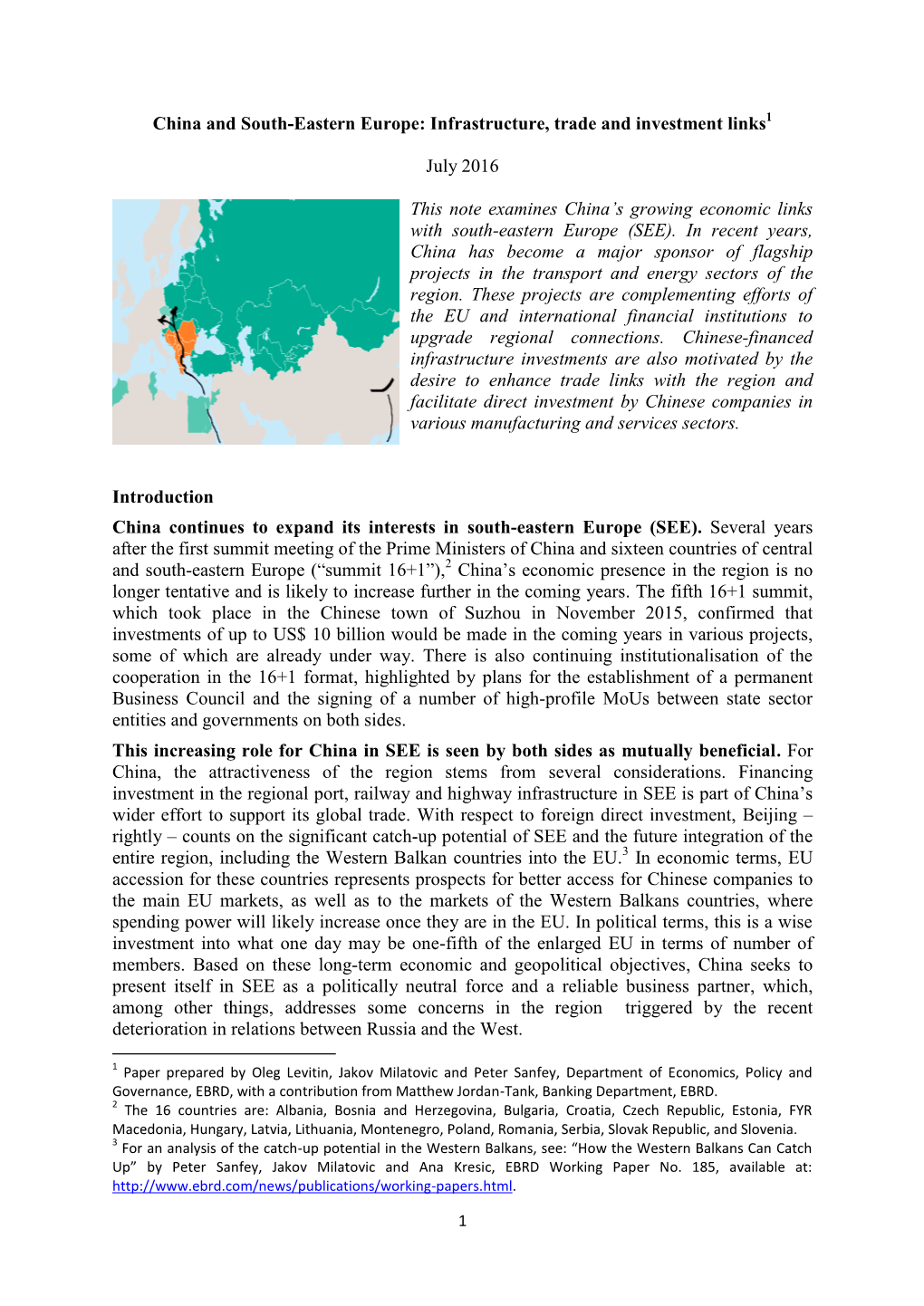 China and South-Eastern Europe: Infrastructure, Trade and Investment Links1