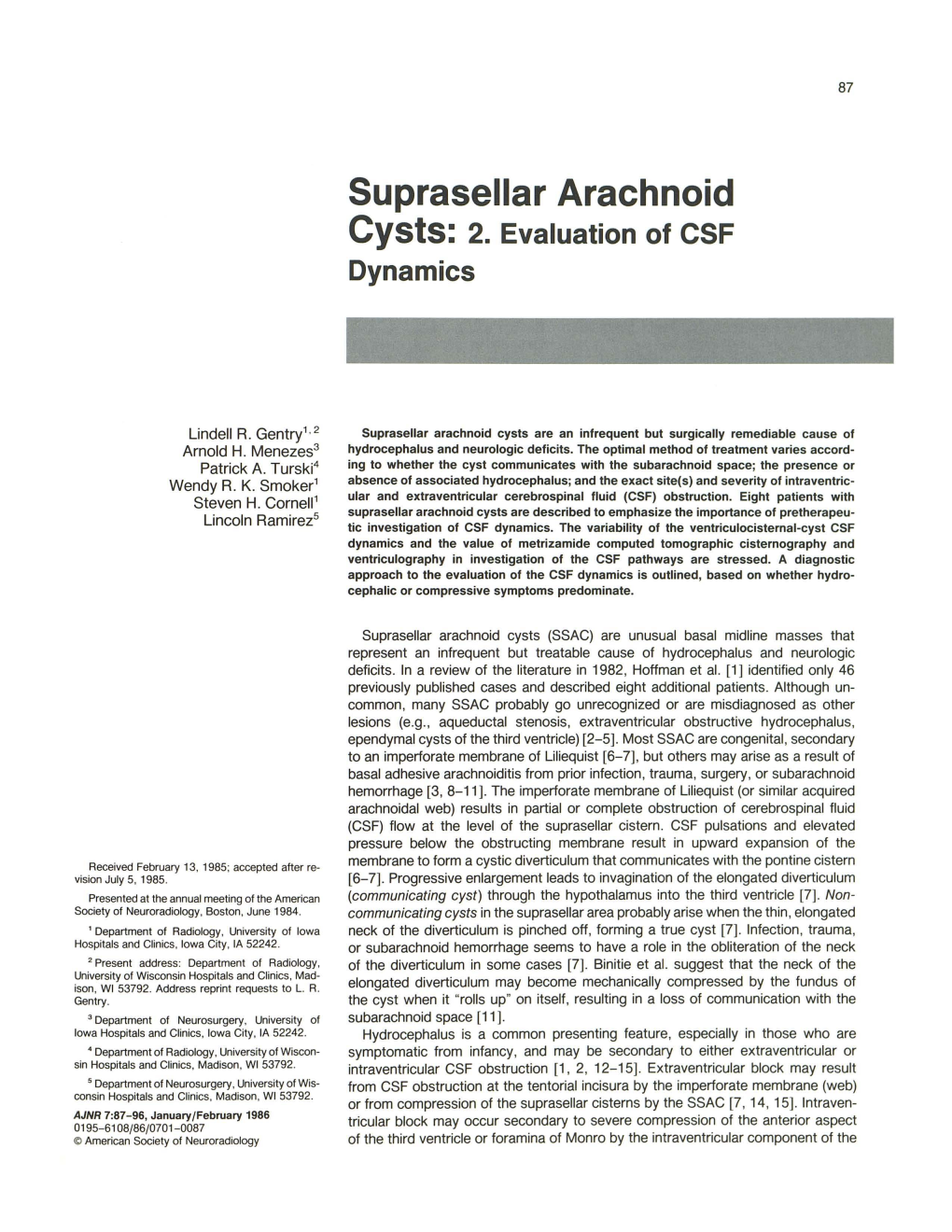 Suprasellar Arachnoid Cysts: 2. Evaluation of CSF Dynamics