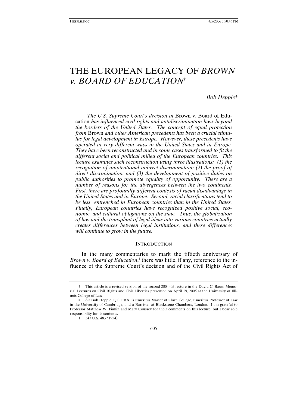 THE EUROPEAN LEGACY of BROWN V. BOARD of EDUCATION†