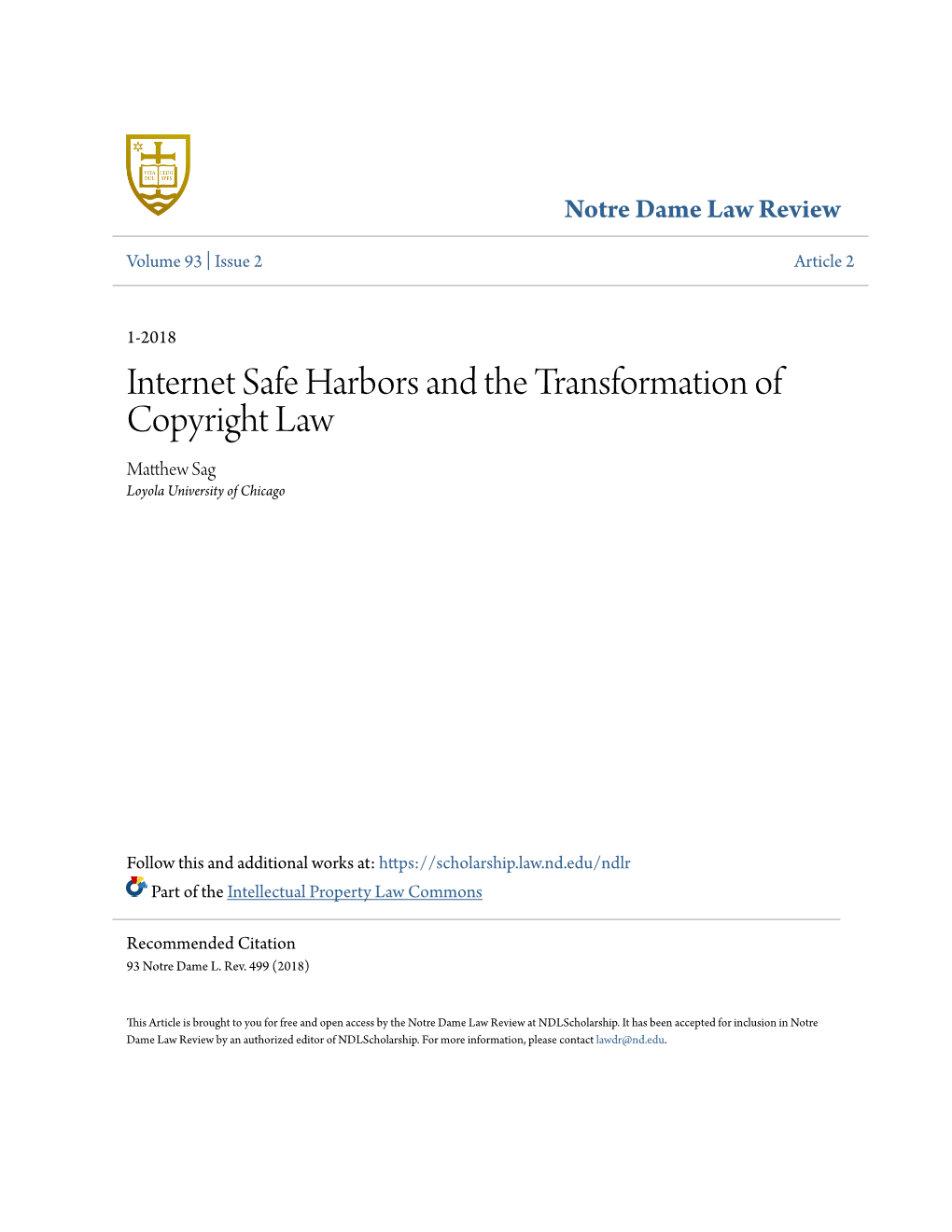 Internet Safe Harbors and the Transformation of Copyright Law Matthew As G Loyola University of Chicago