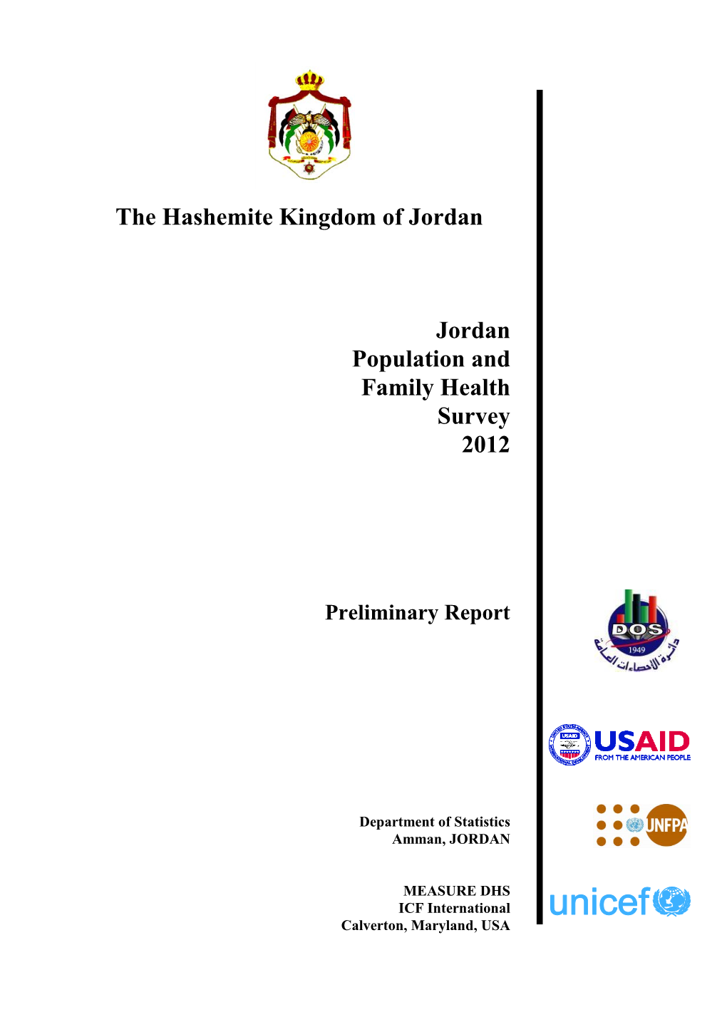 The Hashemite Kingdom of Jordan Jordan Population and Family