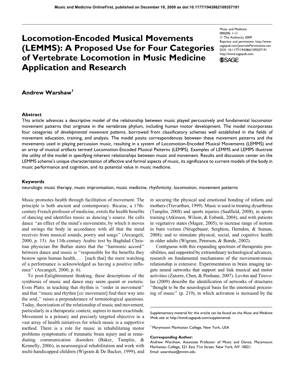 Locomotion-Encoded Musical Movements (LEMMS) and an Array of Musical Artifacts Termed Locomotion-Encoded Musical Patterns (LEMPS)